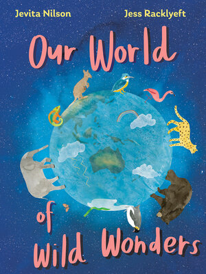 cover image of Our World of Wild Wonders